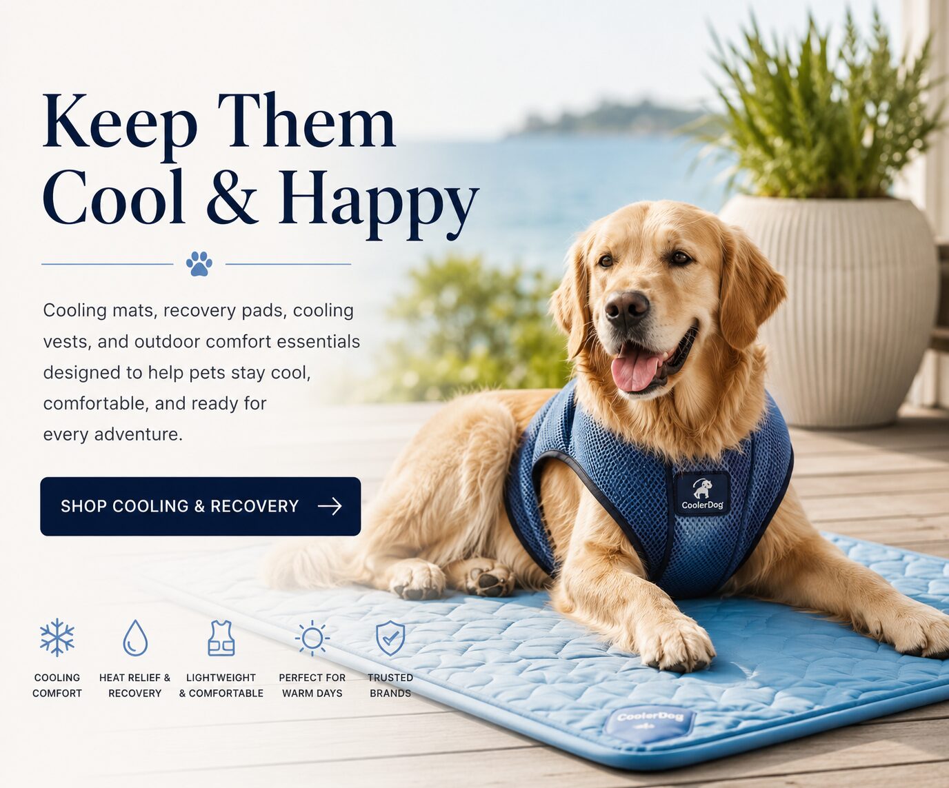 Golden retriever wearing a blue cooling vest rests on a blue mat by a plant, with a 'Keep Them Cool & Happy' promo.