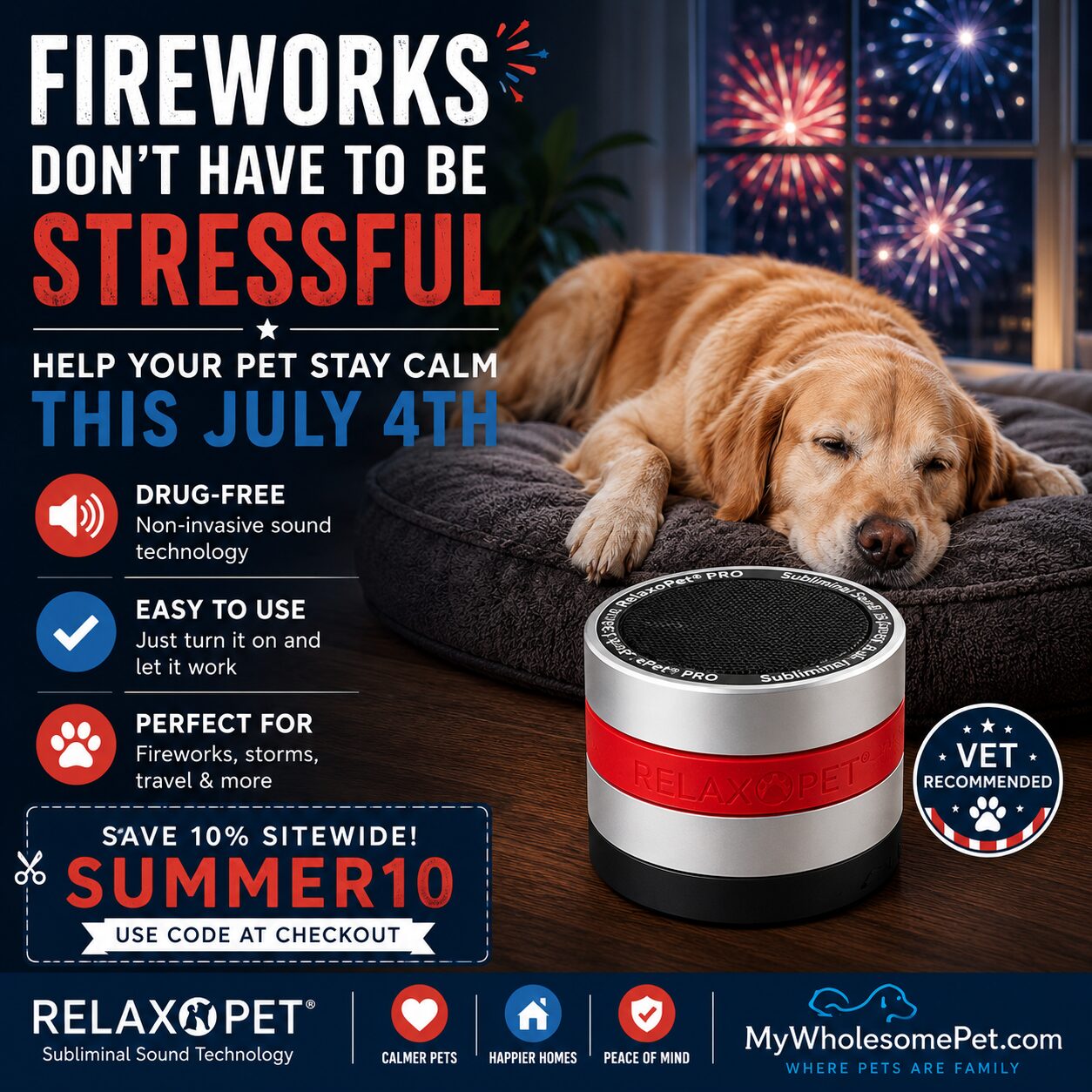 Ad for RelaxoPet calming technology featuring a sleeping dog, fireworks outdoors, and a stackable gadget; promotes a July 4th stress-free night.